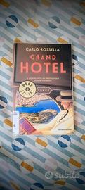 Grand Hotel. Il mondo visto da trentacinque camere
