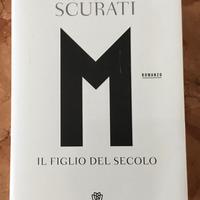 M il figlio del Secolo - Antonio Scurati