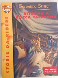 libro Geronimo Stilton. Ritorno a Rocca Taccagna 