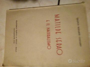 Matilde Serao e il naturalismo- 1946