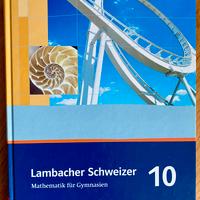 Lambacher Schweizer 10  - Mathematik für Gymnasium