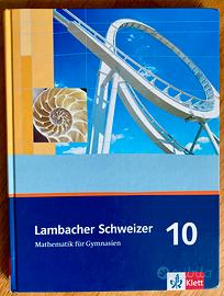Lambacher Schweizer 10  - Mathematik für Gymnasium