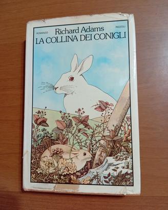 La collina dei conigli - Richard Adams 1 Edizione 