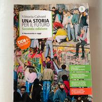 Una Storia per il Futuro ( il novecento e oggi)