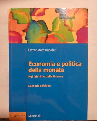 Economia e politica della moneta 