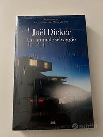 Libro Un animale selvaggio di Joel Dicker