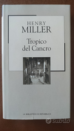 Tropico del Cancro. Henry Miller