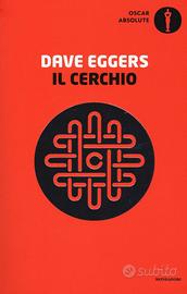 Il cerchio, di Dave Eggers