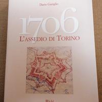 Libro 1706 L'ASSEDIO DI TORINO