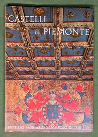 Castelli del Piemonte, illustrato, 1961.
