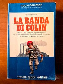 La banda di Colin di Gianni Padoan Fratelli Fabbri