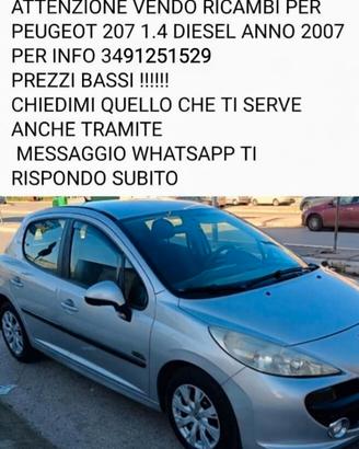 ricambi Peugeot 207 1.4  anno 2007 