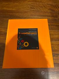 Catalogo mostra "Il cappellaio pazzo"