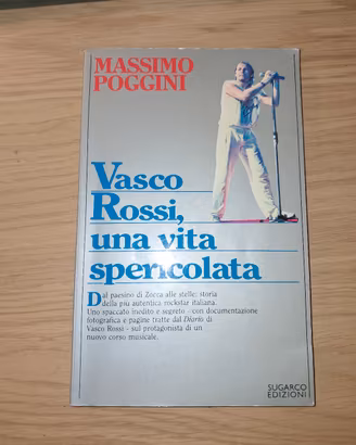 Vasco Rossi, una vita spericolata
