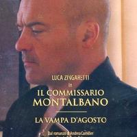 DVD Commissario Montalbano: La  vampa d'agosto