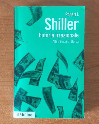 Euforia irrazionale. Alti e bassi di borsa