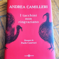 Camilleri - I tacchini non ringraziano NUOVO
