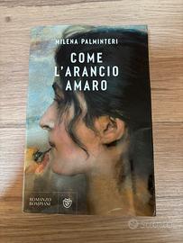 Come l’arancio amaro di Milena Palmisieri