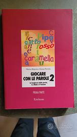 Giocare con le parole 2 Parte I. Erickson