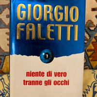 Niente di vero tranne gli occhi Giorgio Faletti