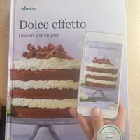 Bimby dolce effetto dessert per stupire