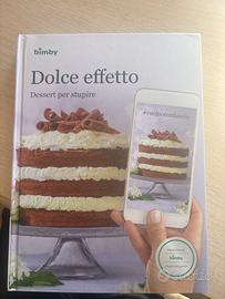 Bimby dolce effetto dessert per stupire