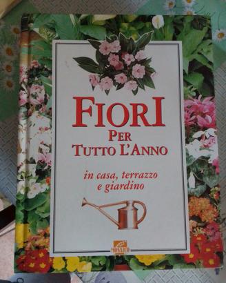 libro "Fiori per tutto l'anno"
