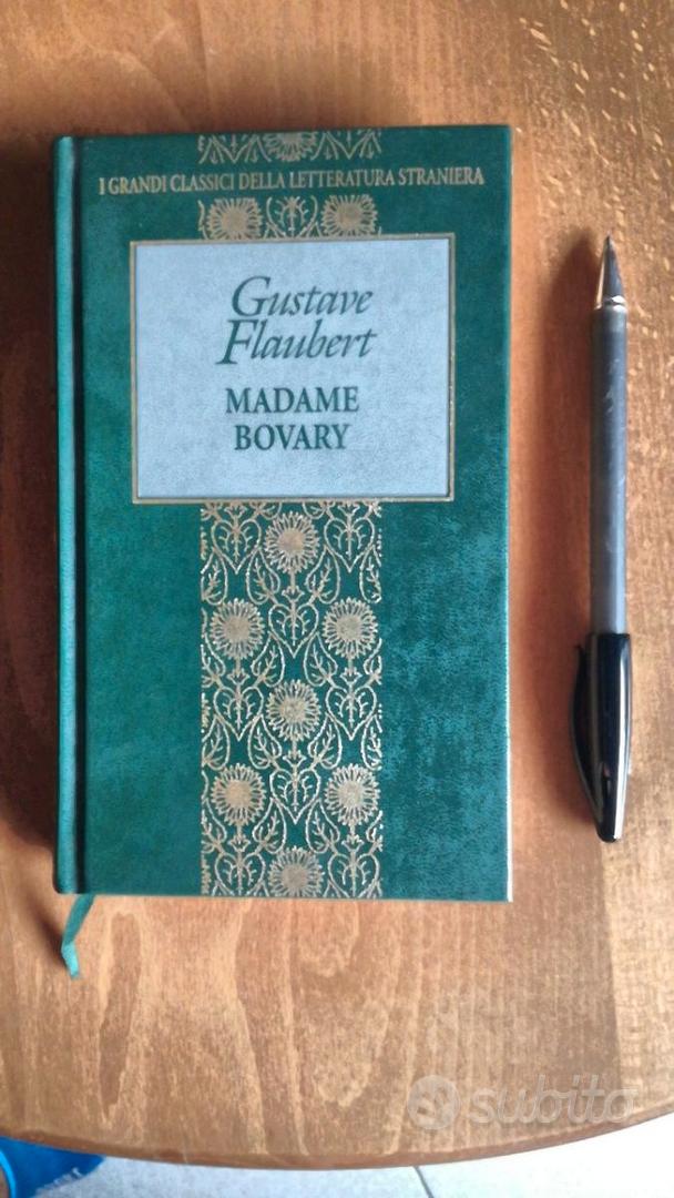 Gustave Flaubert-Madame Bovary-Libri Classici della Letteratura  Straniera-Fabbri