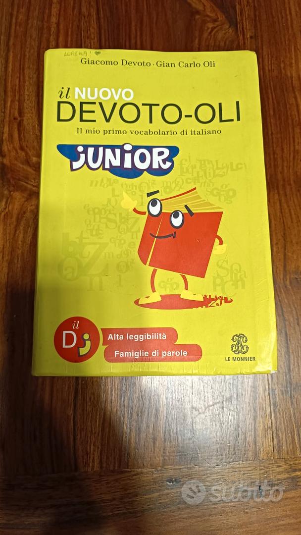 Dizionario per bambini. Il nuovo DEVOTO-OLI Junior - Libri e