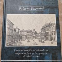 Palazzo Valentini – scoperte archeologiche + CD (v