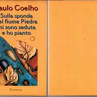 P. Coelho - Sulla sponda del fiume Pedra mi sono..