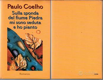 P. Coelho - Sulla sponda del fiume Pedra mi sono..