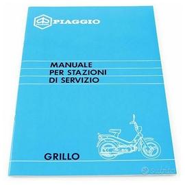 Manuale stazioni servizio Piaggio Grillo