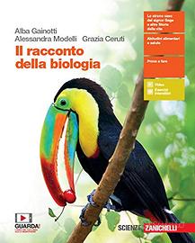 Il racconto della biologia. 