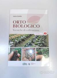 L'orto  biologico + L'orticoltore biodinamico