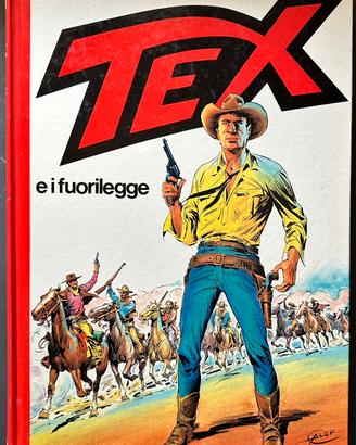 Tex e i fuorilegge – Mondadori 1982 Prima Edizione