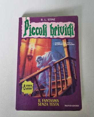 "Il fantasma senza testa" N 37 Piccoli Brividi