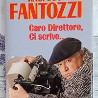 Rag. ugo fantozzi. caro direttore, ci scrivo