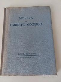 Raro libro Mostra di Umberto Moggioli 1942