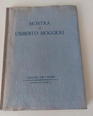 Raro libro Mostra di Umberto Moggioli 1942