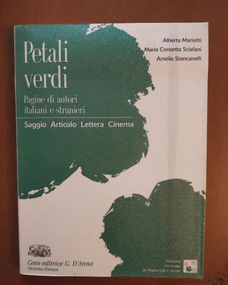 Petali verdi. Pagine di autori italiani e stranier