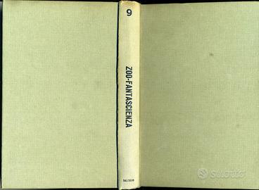 Zoo fantascienza, Andromeda n 9, Dall'Oglio 1 Ediz