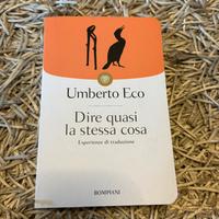 Dire quasi la stessa cosa