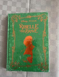 Disney Novels: Ribelle the Brave