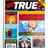 100% TRUE? ANTOLOGIA del BIZARRO a FUMETTI