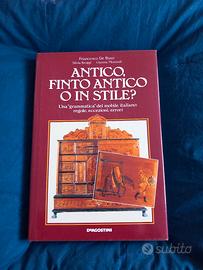 ANTICO, FINTO ANTICO O IN STILE?