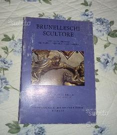 Micheletti e Paolucci - Brunelleschi scultore 1977