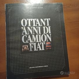 ottant'anni di camion fiat