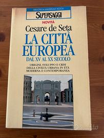 La città europea di Cesare de Seta