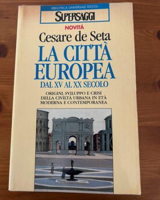 La città europea di Cesare de Seta